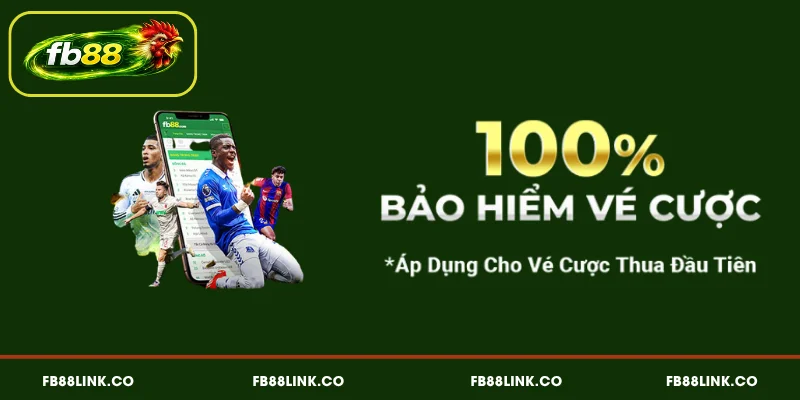 Gói bảo hiểm vé cược đầu tại FB88